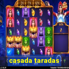 casada taradas